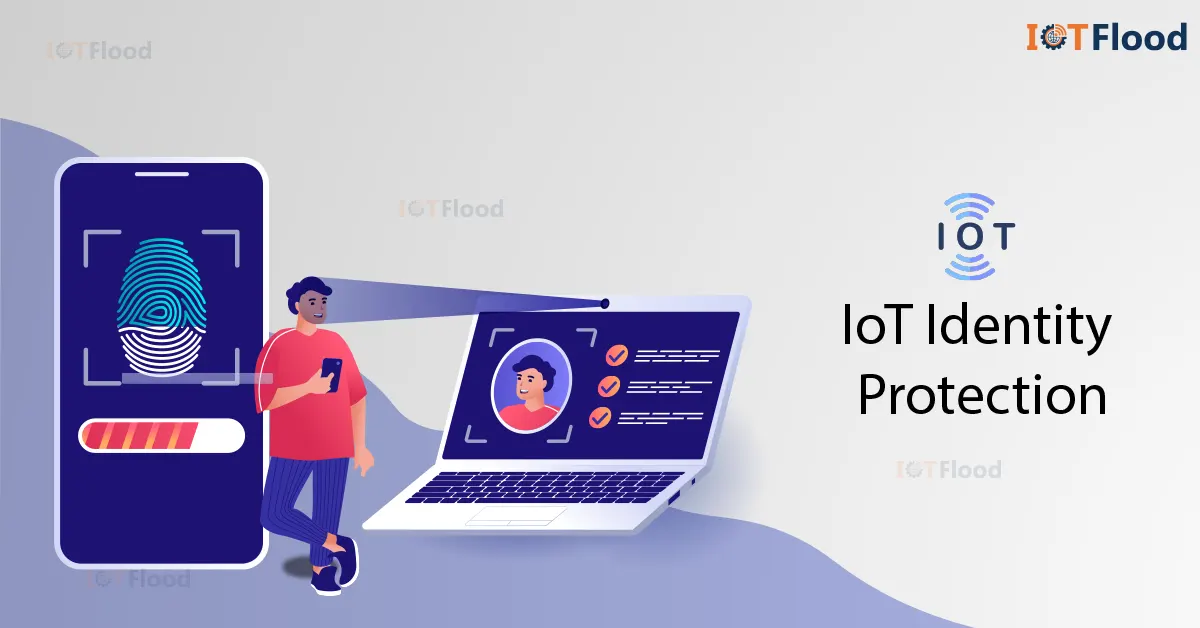 iot identify protection