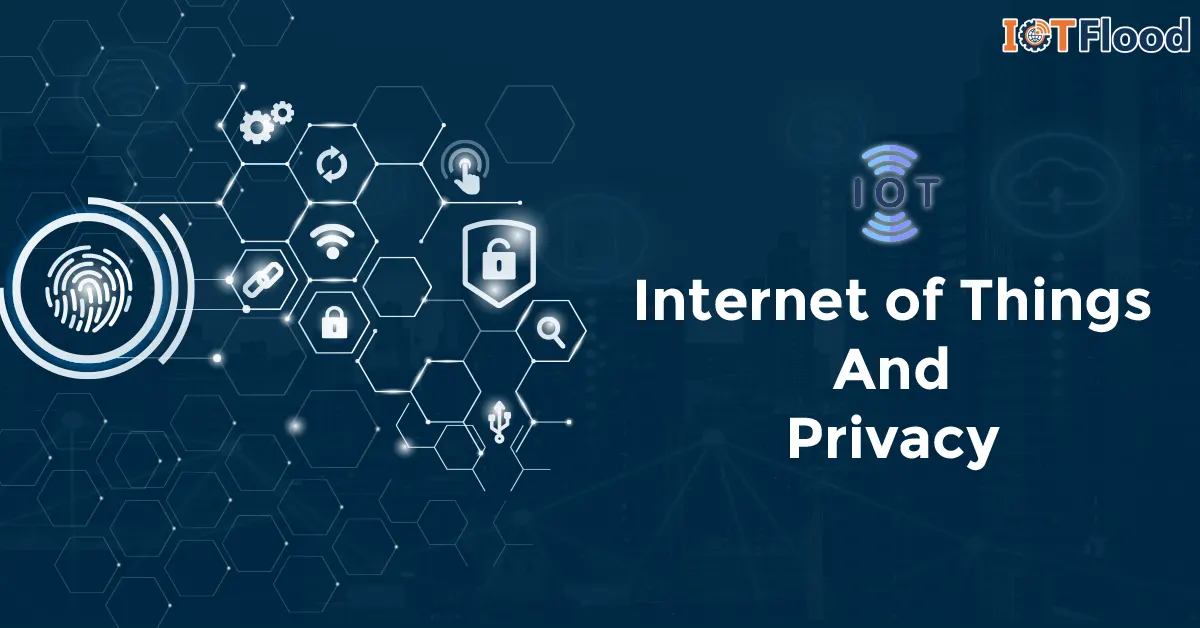 internet of things and privacy